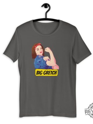 Big Gretch T Shirt Gretchen Whitmer Shirt Big Gretch Shirt Gretchen Whitmer T Shirt revetee 2