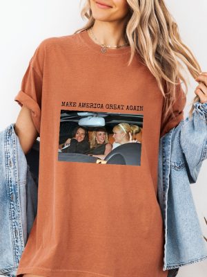 Make America Great Again Shirt Britney Spears Mean Girls Shirt Paris Hilton Best Friends Tee revetee 4