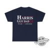 Harris Gus Dad We Are Not Going Back Shirt Gus Walz T Shirt Kamala Harris Tim Walz 2024 Shirt trendingnowe 1