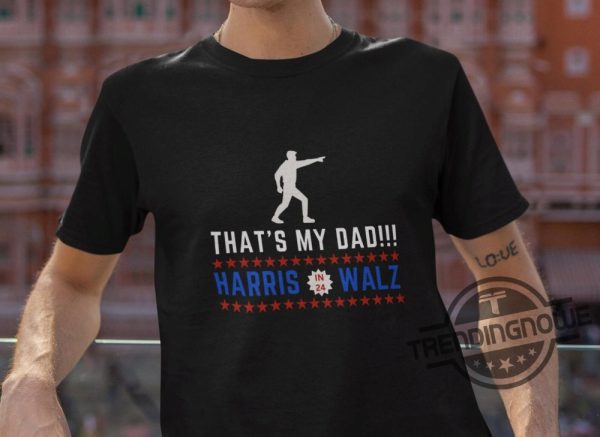 Gus Walz Shirt Im Voting For Gus Dad T Shirt Gus Walz Shirt Thats My Dad Shirt Tim Walz Shirt Harris Walz Shirt trendingnowe 2