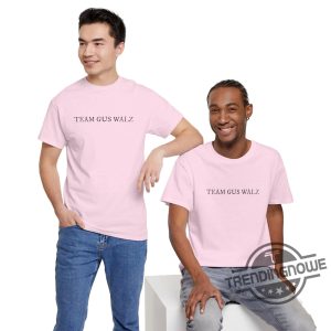 Team Gus Walz Shirt Im Voting For Gus Dad T Shirt Gus Walz Shirt Thats My Dad Shirt Tim Walz Shirt Harris Walz Shirt trendingnowe 3