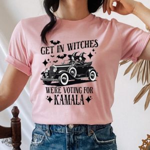 Kamala Harris Shirt Halloween Election Sweatshirt Get In Witches Hoodie Were Voting For Kamala Tshirt giftyzy 4