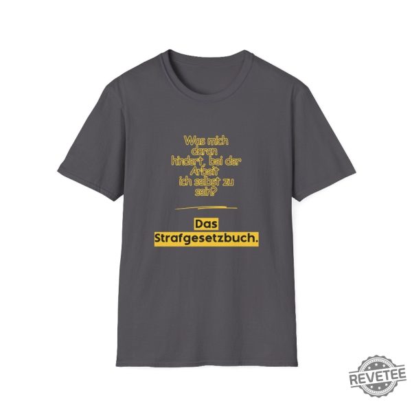 What Stops Me From Being Myself At Work The Criminal Code T Shirt revetee 4