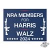 Nra Members For Harris Yard Sign Harris For President Yard Sign Democrat Garden Sign Tim Walz Garden Sign Made In Usa trendingnowe 2