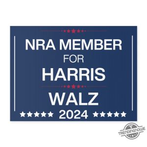 Nra Member For Harris Yard Sign Harris For President Yard Sign Democrat Garden Sign Tim Walz Garden Sign Made In Usa trendingnowe 2