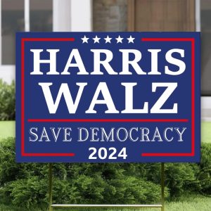 Save Democracy Yard Sign Harris Walz Sign Harris For President Yard Sign Democrat Garden Sign Tim Walz Garden Sign Made In Usa trendingnowe 2