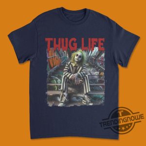 Beetle Juice Shirt Thug Life Tee Tim Burton Shirt Michael Keaton Halloween T Shirt Horror Movie Tee Beetlejuice Fan Gift trendingnowe 3