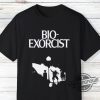 Beetlejuice Bio Exorcist Parody Shirt Beetlejuice Shirt Halloween T Shirt Horror Movie Tee Beetlejuice Fan Gift trendingnowe 2