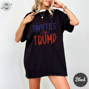 Swifties For Trump 2024 Presidential Election Tshirt Swiftie Girl Sweatshirt Donald Trump For President Shirt giftyzy 4