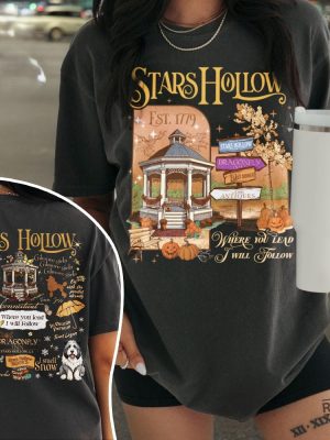 Stars Hollow Shirt Where You Lead I Will Follow Shirt Autumn Festival Lukes Diner Shirt Gilmore Girl Eras revetee 5