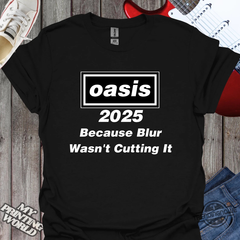 Oasis Shirt Oasis T Shirt Oasis 2025 Reunion Shirt Oasis Reunion Tee Liam Gallagher Noel Gallagher Oasis T Shirt 90S Band Shirt