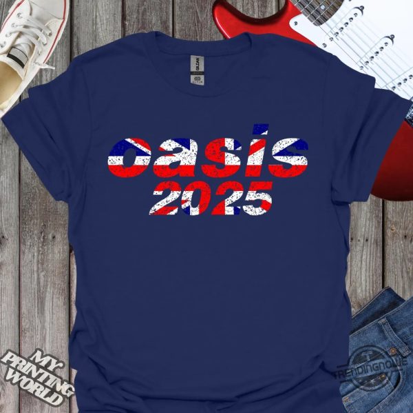 Oasis T Shirt V2 Oasis Shirt Oasis 2025 Reunion Shirt Oasis Reunion Tee Liam Gallagher Noel Gallagher Oasis T Shirt 90S Band Shirt trendingnowe 2