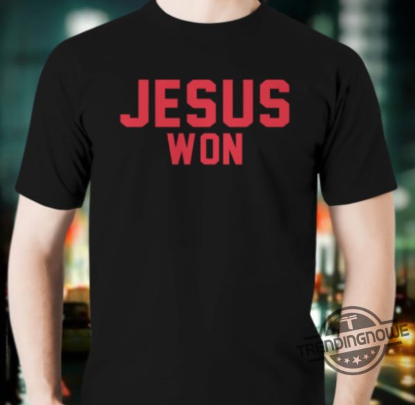 Jesus Won Ohio State Shirt Jesus Won T Shirt Sweatshirt Hoodie Jesus Is Taking Over Ohio States Football Team Shirt trendingnowe 2