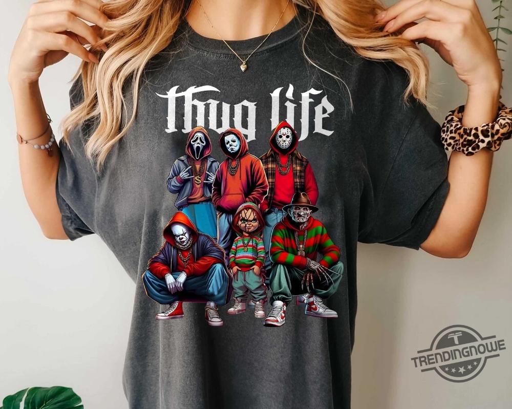 Thug Life Horror Shirt Thug Life Horror Movie Characters Shirt Vintage Scary Movies Shirt Horror Halloween Shirt 2024