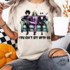 You Cant Sit With Us Halloween Shirt Beetlejuice Shirt Horror Halloween Movies Shirt Halloween Movies Shirt Gifts 2024 trendingnowe 1