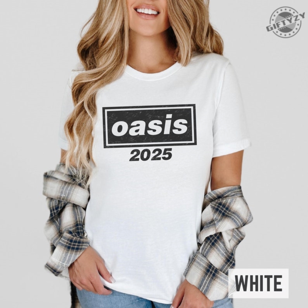 Oasis 2025 Band Shirt Oasis Band Tshirt Oasis Live In 25 Hoodie Oasis Fan Gifts Liam Gallagher Sweatshirt Noel Gallagher Shirt