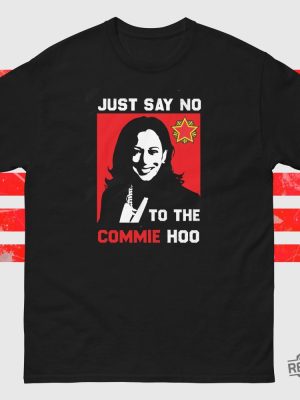 Commie Ho Protest T Shirt Anti Kamala Harris Shirt Anti Communist Shirt Political Activist Shirt revetee 2