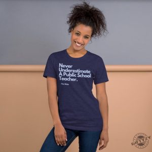 Never Underestimate A Public School Teacher Tim Walz Unisex Shirt giftyzy 3