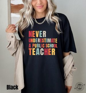 Never Underestimate A Public School Teacher Shirt Kamala Harris 2024 Madam President Hoodie Democrat Tshirt Harris Walz 2024 Rally Sweatshirt Educator Shirt giftyzy 2