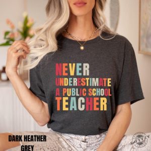 Never Underestimate A Public School Teacher Shirt Kamala Harris 2024 Madam President Hoodie Democrat Tshirt Harris Walz 2024 Rally Sweatshirt Educator Shirt giftyzy 3