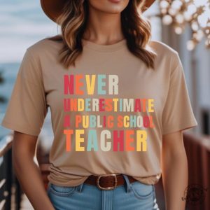 Never Underestimate A Public School Teacher Shirt Kamala Harris 2024 Madam President Hoodie Democrat Tshirt Harris Walz 2024 Rally Sweatshirt Educator Shirt giftyzy 5