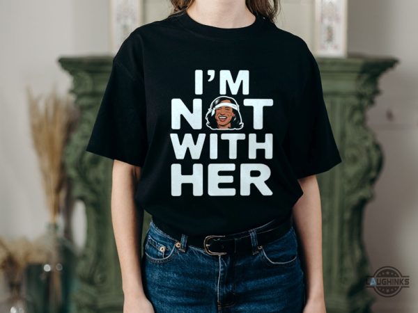 im not with her kamala harris shirt 2024