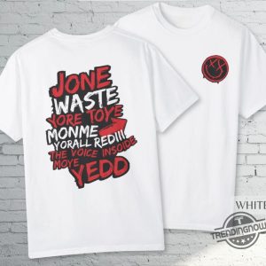 Jone Waste Yore Toye Monme Shirt Jone Waste Shirt Jones Waste Your Time Shirt Tee I Miss You Jone Waste Yore Toye Meme Shirt trendingnowe 2