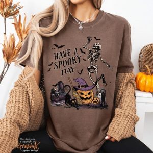 Have A Spooky Day Shirt Halloween Sweatshirt Spooky Season Tshirt Skeleton Halloween Hoodie Pumpkin Halloween Shirt giftyzy 5