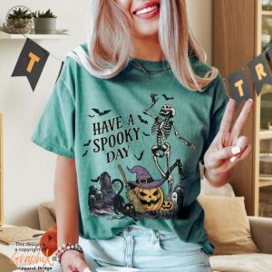 Have A Spooky Day Shirt Halloween Sweatshirt Spooky Season Tshirt Skeleton Halloween Hoodie Pumpkin Halloween Shirt giftyzy 7