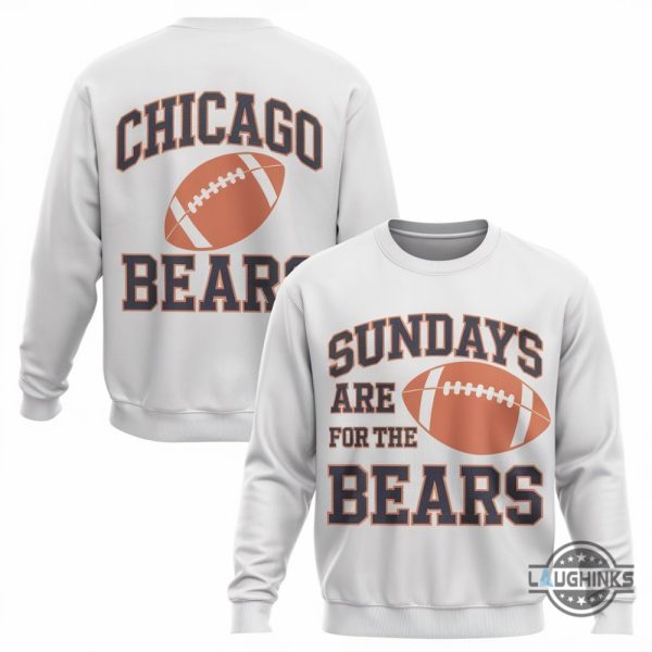 chicago bears t shirt sweatshirt hoodie sundays are for the bears