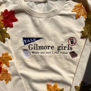 where you lead i will follow gilmore girls embroidered sweatshirt t shirt hoodie laughinks 2