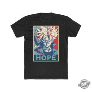 Trunks Hope Unisex Shirt revetee 2