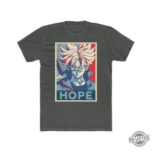 Trunks Hope Unisex Shirt revetee 3