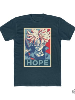 Trunks Hope Unisex Shirt revetee 5