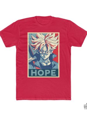 Trunks Hope Unisex Shirt revetee 6