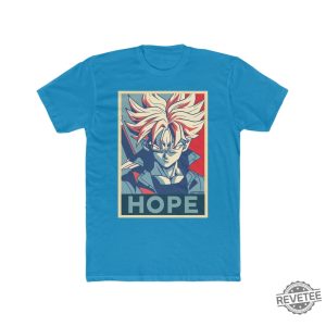 Trunks Hope Unisex Shirt revetee 9