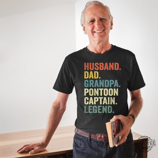 Husband Dad Pontoon Captain Legend Shirt Fathers Day Gift Funny Boat Shirt For Husband revetee 5