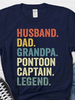 Husband Dad Pontoon Captain Legend Shirt Fathers Day Gift Funny Boat Shirt For Husband revetee 6