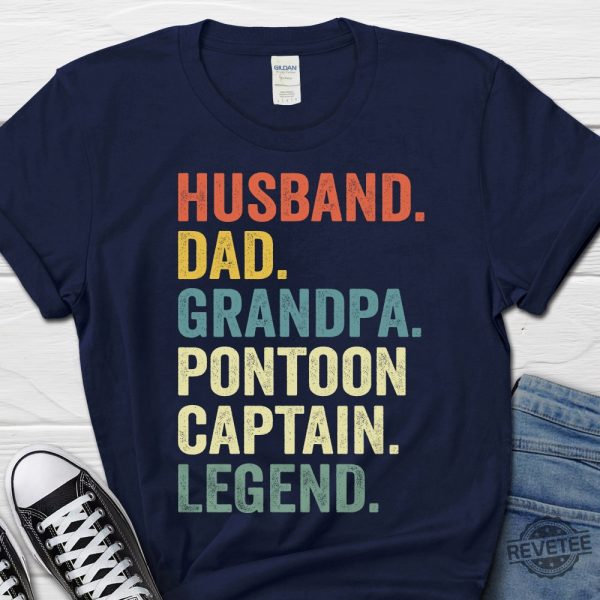 Husband Dad Pontoon Captain Legend Shirt Fathers Day Gift Funny Boat Shirt For Husband revetee 6