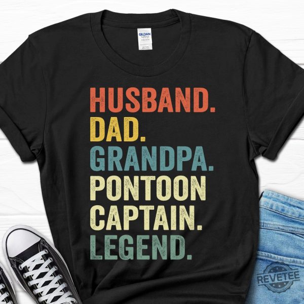 Husband Dad Pontoon Captain Legend Shirt Fathers Day Gift Funny Boat Shirt For Husband revetee 7