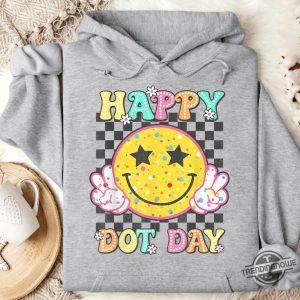 Happy Dot Day Shirt 2024 Colorful Dot Day T Shirt International Dot Day Shirt Dot Day Teacher Shirt Back To School Shirt trendingnowe 3