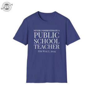 Never Underestimate A Public School Teacher Shirt giftyzy 2