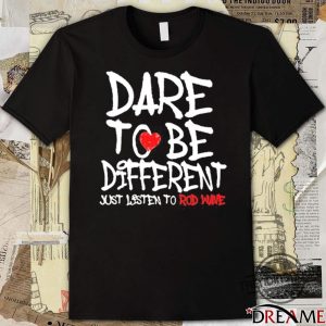 Dare To Be Different Just Listen To Rod Wave Shirt Rod Wave T Shirt Sweatshirt Hoodie trendingnowe 2