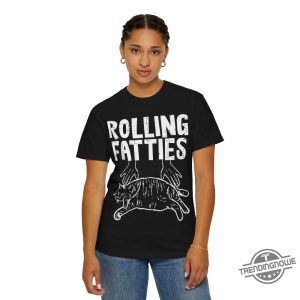 Rolling Fatties Cat Shirt V2 Funny Cat Shirt Funny Fat Cat Rolling Fatties T Shirt trendingnowe 2