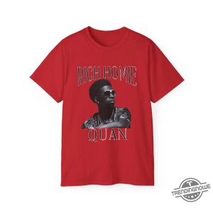 Rip Rich Homie Quan Shirt V9 Rich Homie Quan T Shirt Rich Homie Shirt Quan Hip Hop Shirt Memories Shirt Rich Homie Quan Dead trendingnowe 4