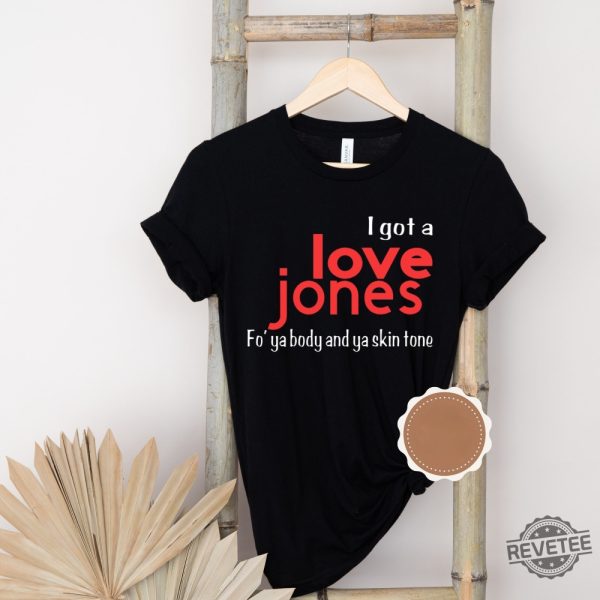 Love Jones Tshirt Retro 90S Love Jones Shirt Darius And Nina Love Jones T Shirt I Got A Love Jones Shirt revetee 2