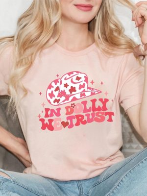 In Dolly We Trust T Shirt Country Music Lover Shirt Country Western Tee In Dolly We Trust Shirt revetee 4