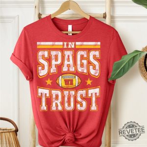 In Spags We Trust Kc Chiefs Shirt Kc Chiefs Womens Shirt Kc Chiefs Shirts Womens Chiefs Shirt revetee 2