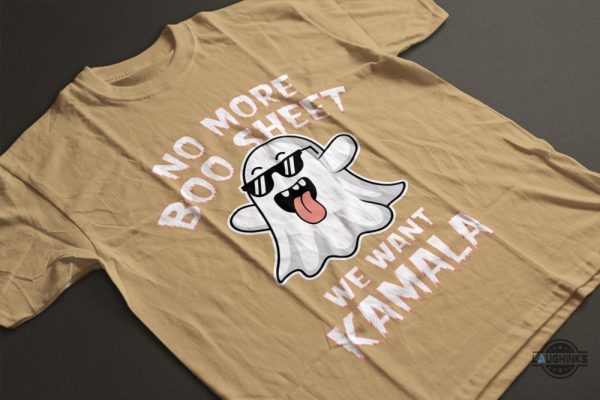 no more boo sheet we want kamala shirt funny kamala harris halloween tee