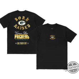 Packers Shirt Green Bay Packers Born Raised Chrome Rocker Shirt trendingnowe 2